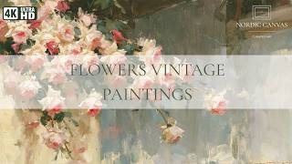 Fowers Vintage Paintings 4K | 1 Hour Frame TV Art | Relaxing Floral Gallery Loop