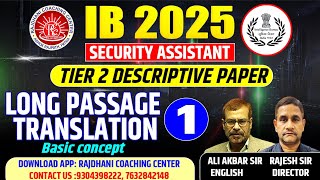 IB SA Tier 2 Descriptive Paper | IB Security Assistant Descriptive Paper | PASSAGE TRANSLATION