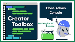 Clone Admin Console (We love a good UI!) - ServiceNow Creator Toolbox