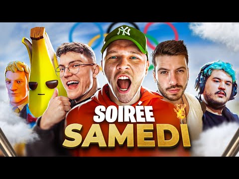 Soirée Du Samedi - JEUX OLYMPIQUES sur Fortnite ! - Soirée Du Samedi - JEUX OLYMPIQUES sur Fortnite !