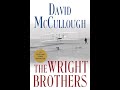The Wright Brothers by David McCullough | Summary