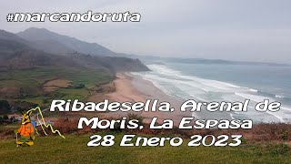 #marcandoruta 01/2023 - Ribadesella, Arenal de Morís, Playa de la Espasa