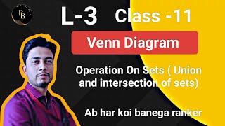 @RankersBanoOfficial L-3|class -11|class -12|Sets|Venn Diagram| operation on sets| #jeemains2025