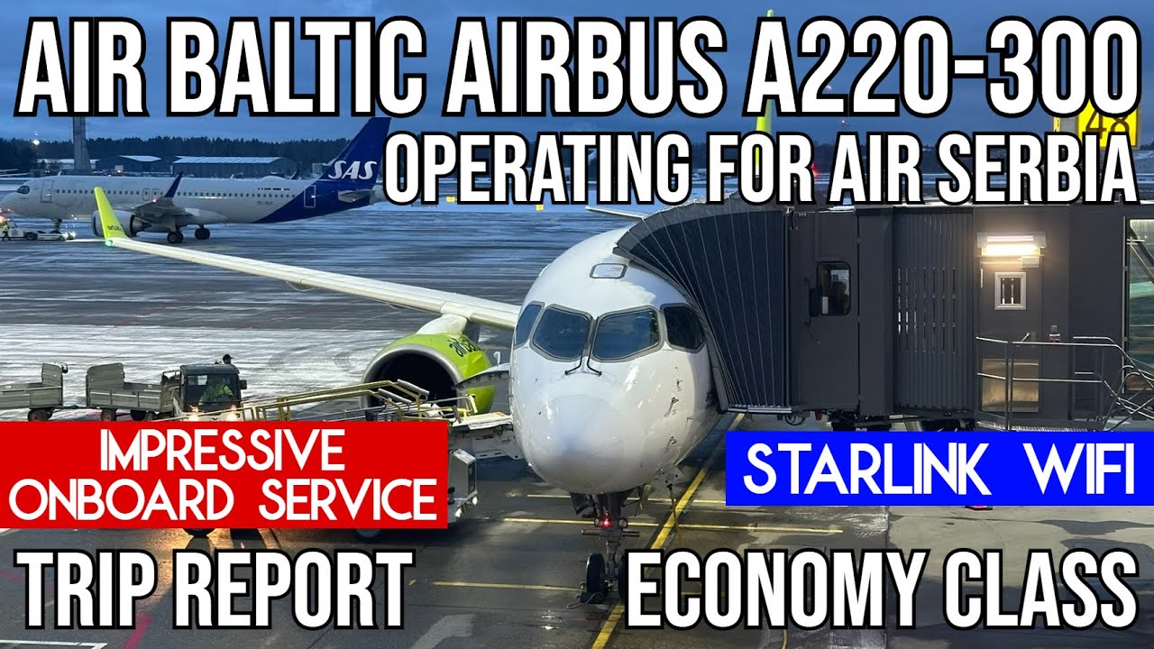 [TRIP REPORT] Air Baltic Airbus A220-300 (for Air Serbia) (ECONOMY) Oslo (OSL) - Belgrade (BEG)