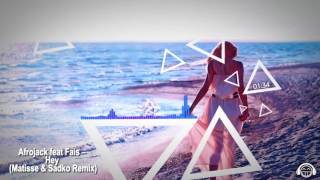 Afrojack feat. Fais – Hey (Matisse & Sadko Remix) Resimi