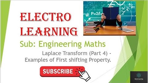 Engineering Mathematics - Laplace Transform (Part 4) - Examples of First Shifting Property.