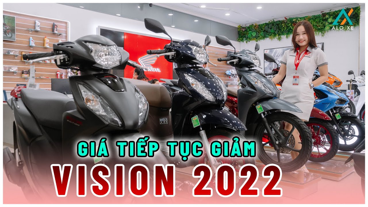 Giá Tháng 8 Honda Vision 2022 Tiếp Tục Giảm Hạ Nhiệt | Thời Điểm Nào Mua Vision  2022 Tốt Nhất? - YouTube