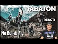 SABATON - No Bullets Fly (Reaction)
