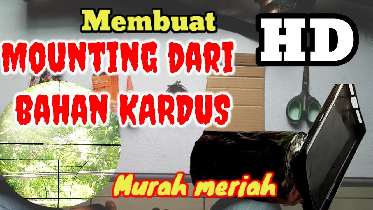 Cara membuat mounting camera dari bahan KARDUS HD YouTube