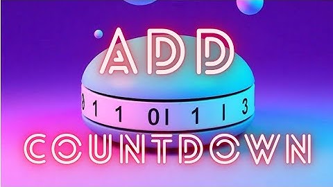 ADD A COUNTDOWN WIDGET TO HOME SCREEN - FULL GUIDE
