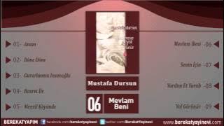 Mustafa Dursun - Mevlam Beni