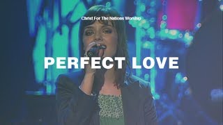 Watch Christ For The Nations Perfect Love video