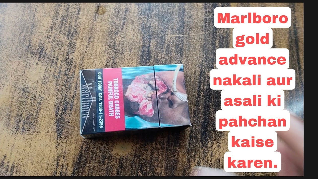 Marlboro advance gold nakali aur asali ki pahchan kaise Karen . YouTube
