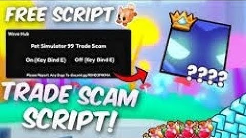 New OP pet simulator 99 trade scam script (don