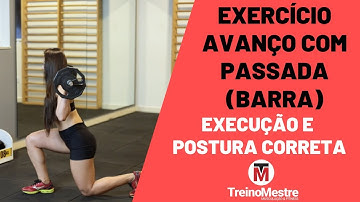 Avanço com passada (barra): Como fazer e Dicas