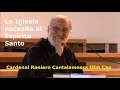 La Iglesia necesita al Espíritu Santo / Por Cardenal Raniero Cantalamessa Ofm Cap