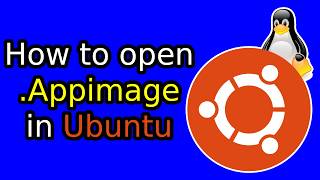 How to run .Appimage in Ubuntu Linux 24.04