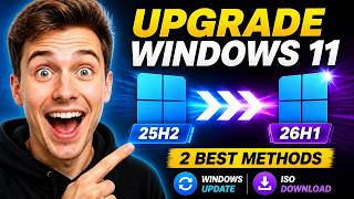 How to Upgrade Windows 11 25H2 to 26H1 | 2 Best Methods How to Upgrade Windows 11 25H2 to 26H1 | 2 Best Methods