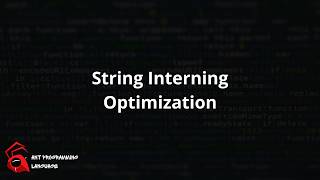 String Interning Optimization