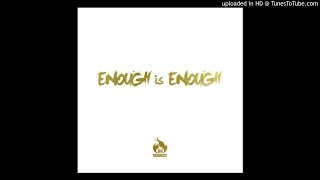 Big Lean - Enough Is Enough (Prod. By Boi-1da)