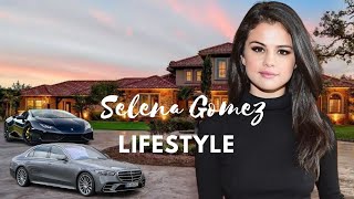 Selena Gomez Lifestyle 2024 | selena gomez lifestyle | Gomez, networth, cars, relationships