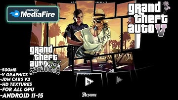 GTA SA Android: GTA V Graphics Mod V6 (2025) Ultra HD Graphics – All Devices Supported Android 11-15