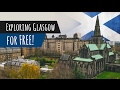 Glasgow City Guide - 4 Fun and FREE Things to do in Glasgow, Scotland!