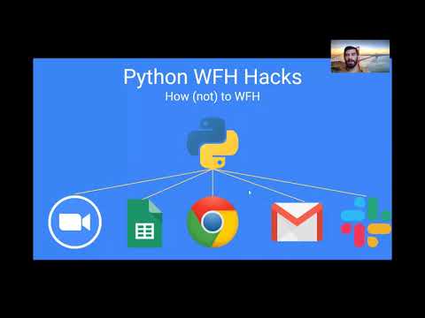Python Hacks: How to (not) WFH