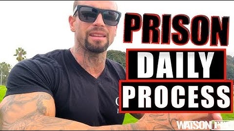 Prison Life- Daily Process