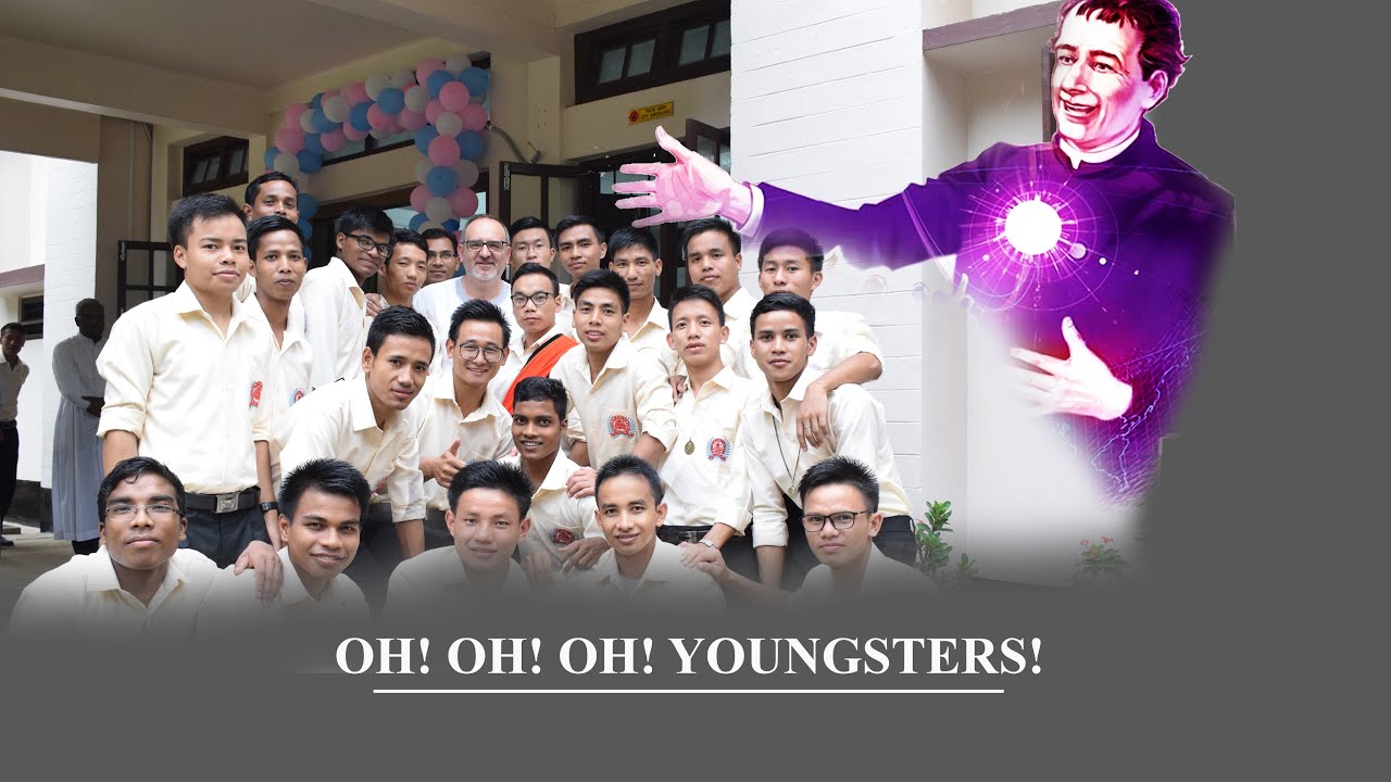 OH OH OH YOUNGSTERS |Initiative of DBYES -Salesian Province of Dimapur |  Sunep Lemtur & Moasenla|