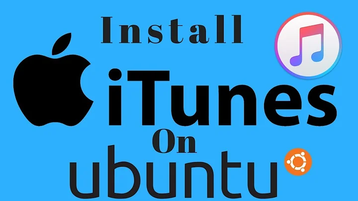 How to install iTunes on Ubuntu 20.04,16.04,14.04,12.04, Linux Mint, & other Debian Based OS .