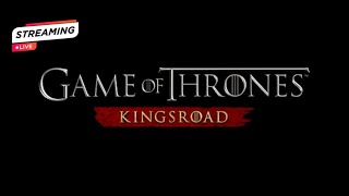 Live Game of Thrones Kingsroad: First Look! 10GB Download - Opening Scene