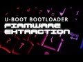 U-Boot Bootloader Firmware Extraction Tools