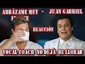 JUAN GABRIEL - vocal coach REACTION - ADRY VACHET NO DEJA DE LLORAR en Abrázame muy fuerte