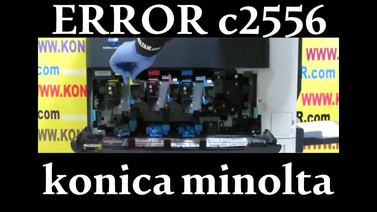 ERROR C2556 konica minolta - YouTube