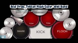 REAL DRUM - Takkan pisah cover wali band full bass