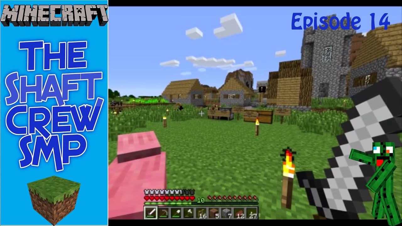 The Shaft Crew SMP Ep.14: Finale!
