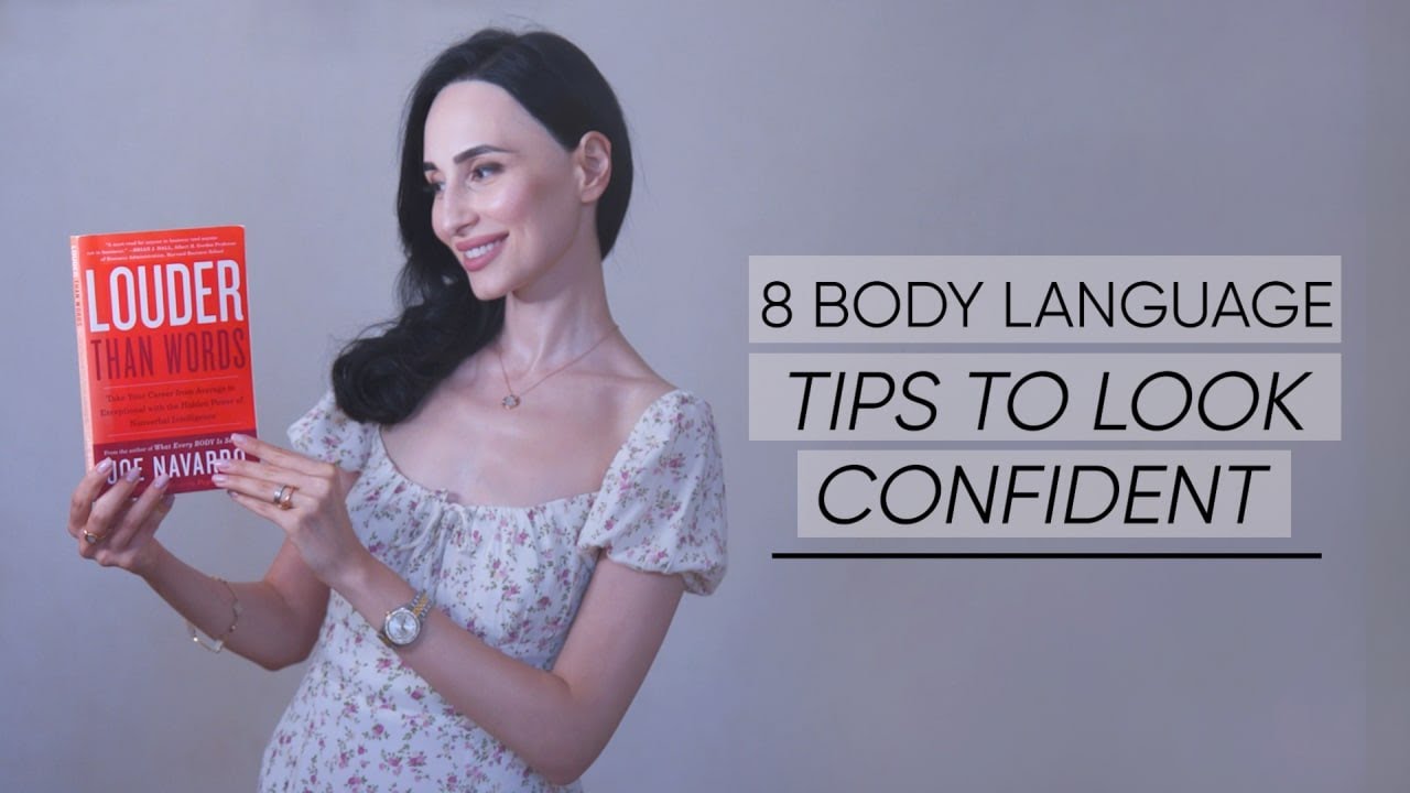Confident Body Language: 8 Tips To Make You Look More Self-Confident
