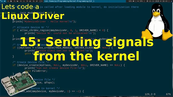 Let's code a Linux Driver - 15: Sending a signal from Kernel to Userspace