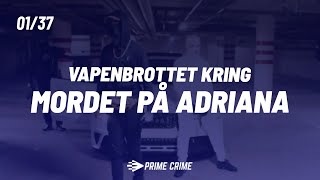 Vapenbrottet kring mordet på Adriana - Christian (10an) Homsi, Tilltalad, Inspelning 1