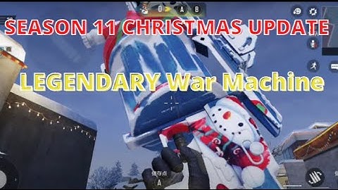 *NEW* LEGENDARY WAR MACHINE COD MOBILE | SEASON 11 CHRISTMAS UPDATE | NEW SNOWBALL FIGHT MODE CODM