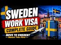 Sweden Work Visa 2026 Jobs, Salary, PR & Full Process (Reality Guide) | The World Guide
