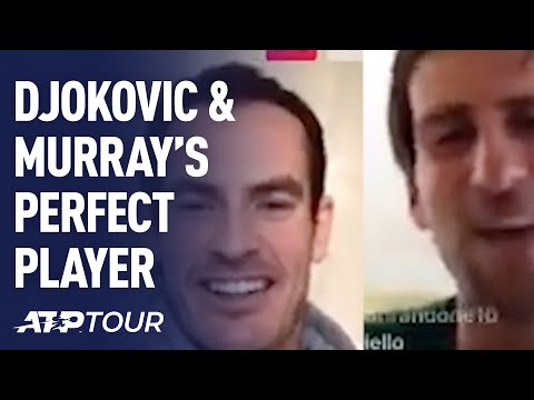 Novak Djokovic & Andy Murray Build Perfect Tennis Player | ATP