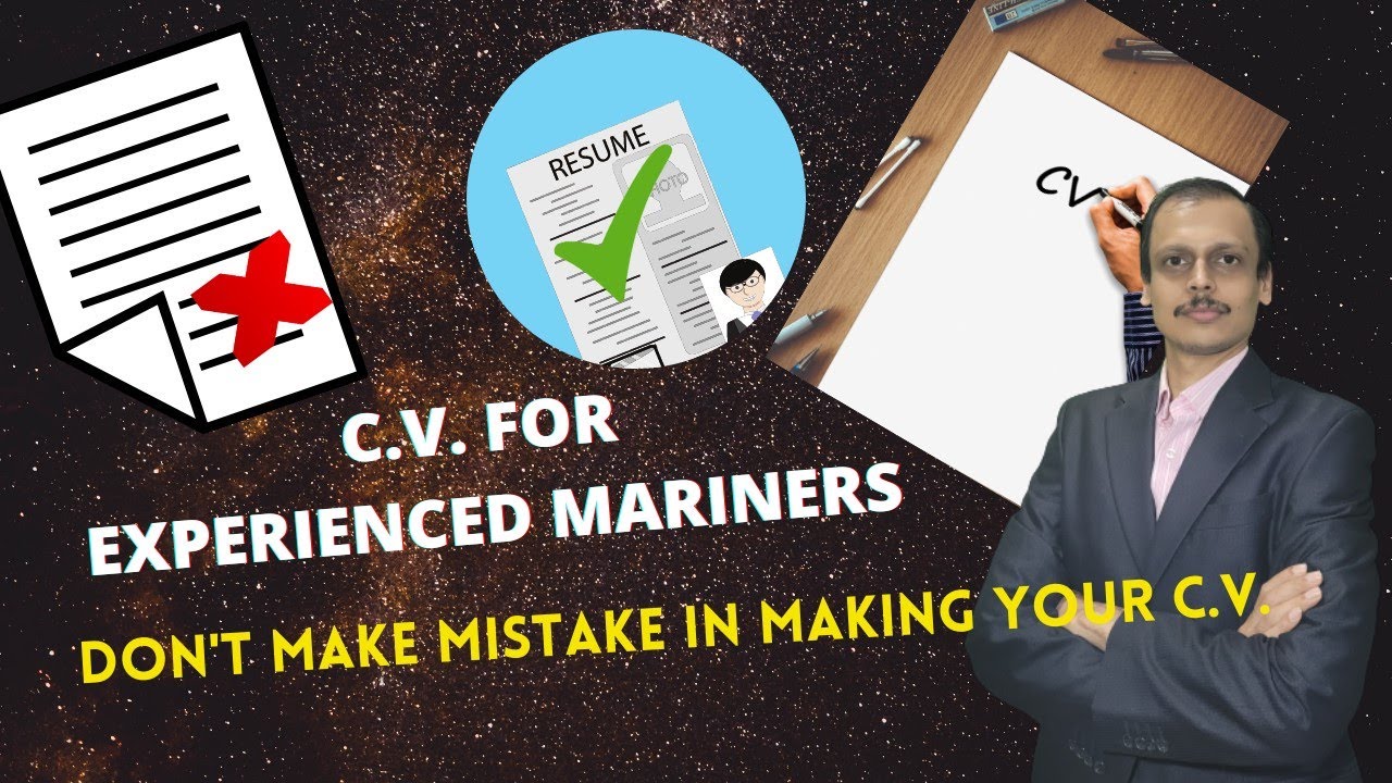 C.V. FOR  EXPERIENCED MARINERS📝. DON'T MAKE SAME MISTAKES 🔥 