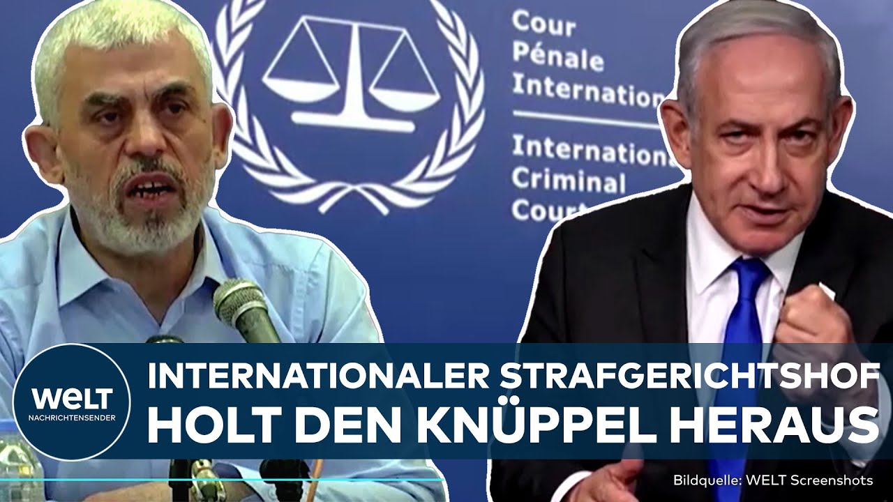 Internationaler Strafgerichtshof: Haftbefehl gegen Netanjahu und Hamas-Führer | BR24