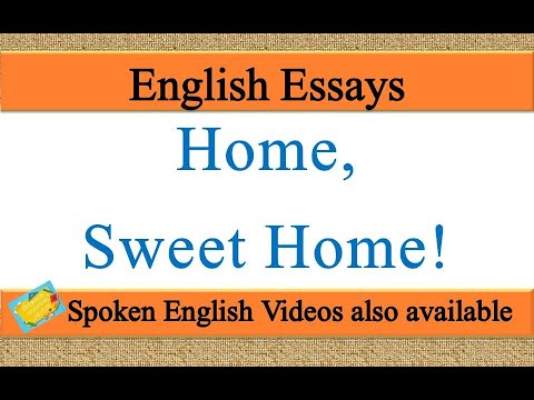 home sweet home essay 150 words