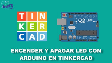 Curso TINKERCAD: Encender y apagar led con arduino