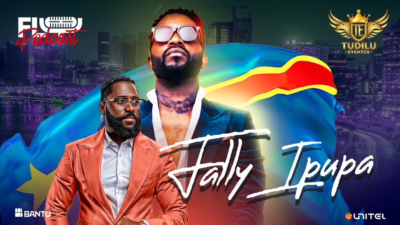 Fly Podcast com Fally Ipupa #336