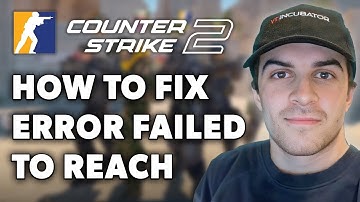 How To Fix CS2 Error Failed To Reach Any Official Servers On CS2 (Full 2024 Guide)