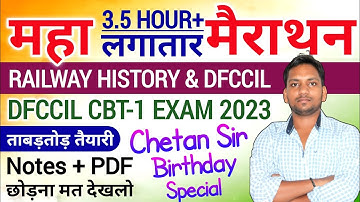 3.5 Hour Maha Marathon-Session | history of indian railway and dfccil | Complete Dfccil History 2023